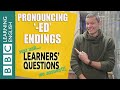 Pronouncing ‘-ed’ endings - Learners' Questions