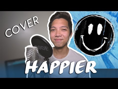 Happier - Ed Sheeran (MELLOW COVER)