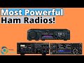 The Most Powerful Ham Radios In 2024! (TOP 3)