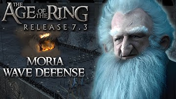 Age of the Ring mod 7.3 | The Moria Wave Defense | Custom map!