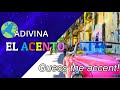 ADIVINA el ACENTO en ESPAÑOL | JUEGO