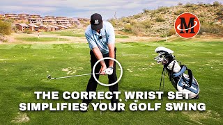 The Correct Wrist Set Simplifies Your Golf Swing by Malaska Golf 207,141 views 1 month ago 9 minutes, 35 seconds