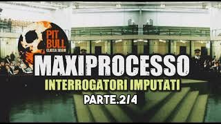 Maxiprocesso: Interrogatori imputati (1986) Parte.2/4