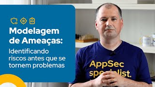 Modelagem De Ameaças Identificando Riscos Antes Que Se Tornem Problemas Conviso