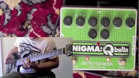 EHX Enigma Q-Balls bass demo