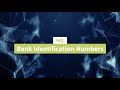 FAQ: Bank Identification Numbers