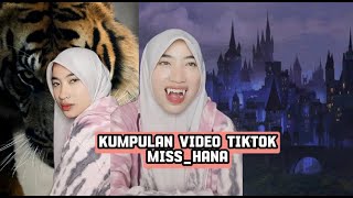 KOMPILASI VIDEO TIKTOK MISS HANA (part 5)