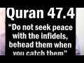 Misconception of Qur'an 47:4 from non-muslum
