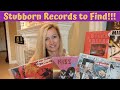 Stubborn Records To Find!!!