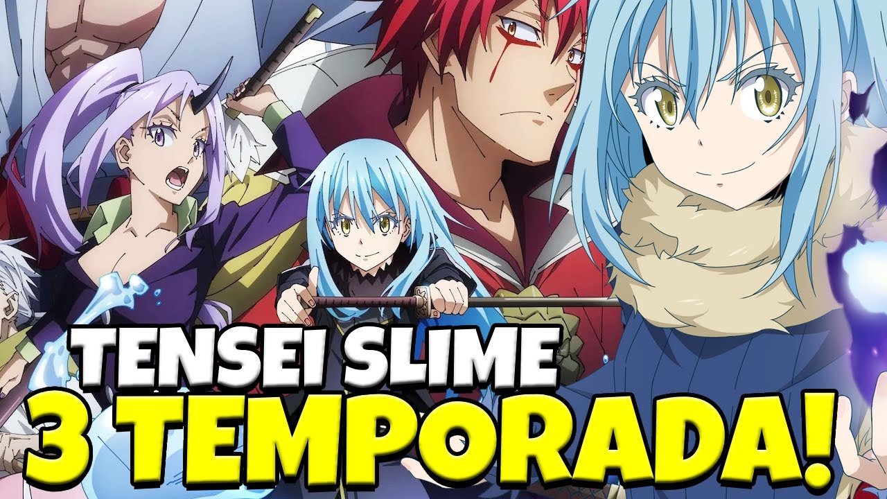 TENSEI SHITARA SLIME DATTA KEN 3 TEMPORADA DATA DE LANÇAMENTO OFICIAL 