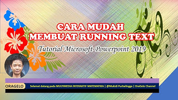 Cara Mudah Membuat Running Text | Teks Berjalan | Tutorial Microsoft Powerpoint 2019