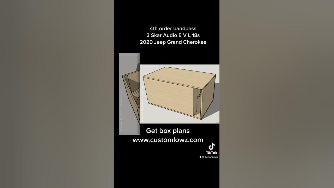 4th order bandpass box plans 2 Skar Audio EVL 18s 2020 Jeep Grand Cherokee