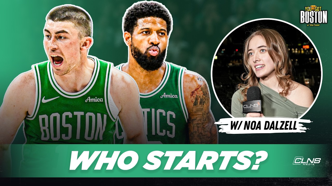 Predicting Celtics STARTERS and Eastern Conference Leaders | You Got Boston w/ Noa Dalzell