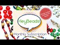Hey Beads! Vintage Monthly Bead Box Subscription