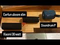 Xiaomi 30 watt vs Soundrum P vs Earfun Uboom Slim  speaker comparision !