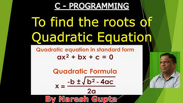 Program to Find Roots of Quadratic Equations in C | Find Solution of Quadratic Equation C Program