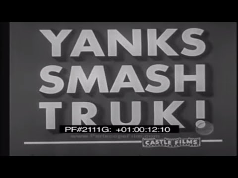 YANKS SMASH TRUK  WORLD WAR II NEWSREEL Operation Hailstone 