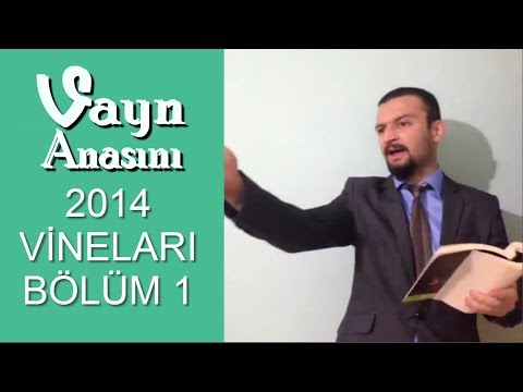 Eski Vine Serisi ★ Vayn Anasını ★ 2014 Vineları Bölüm 1