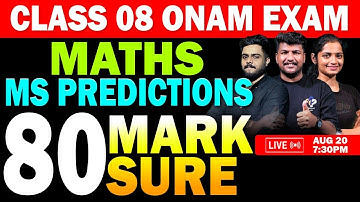CLASS 08 ONAM EXAM 2025 | MATHS | MS PREDICTIONS | 80 MARK SURE | LIVE  | MS SOLUTIONS