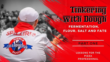 Tinkering with Dough - Part  1: Fermentation, Flour, Salt and Fats