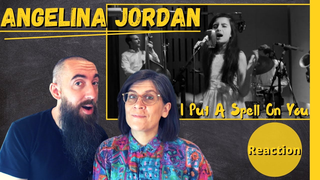 Angelina Jordan - I Put A Spell On You (REACTION) with my wife