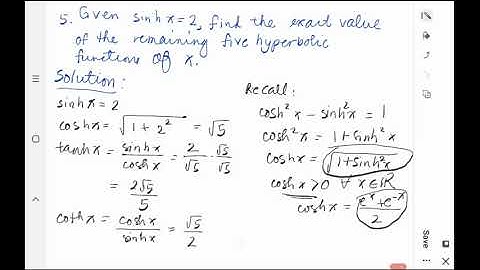 [Math 21] Disc 1.7 Hyperbolic and Inverse Hyperbolic Functions (Part 6 of 6)