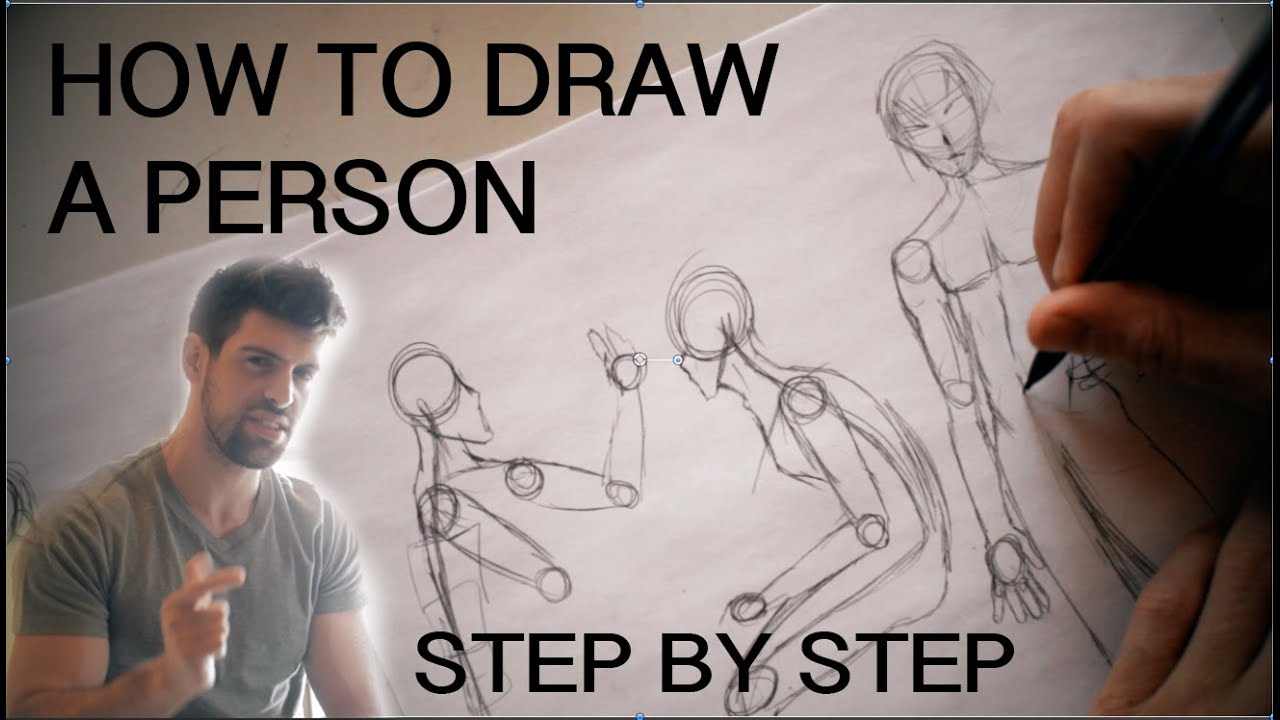 How To Draw A Person Step By Step For Beginners Youtube