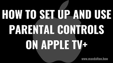 How to Set Up and Use Parental Controls on Apple TV+