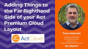 Adding Things to the Far Righthand Side of Your Act Premium Cloud Layout