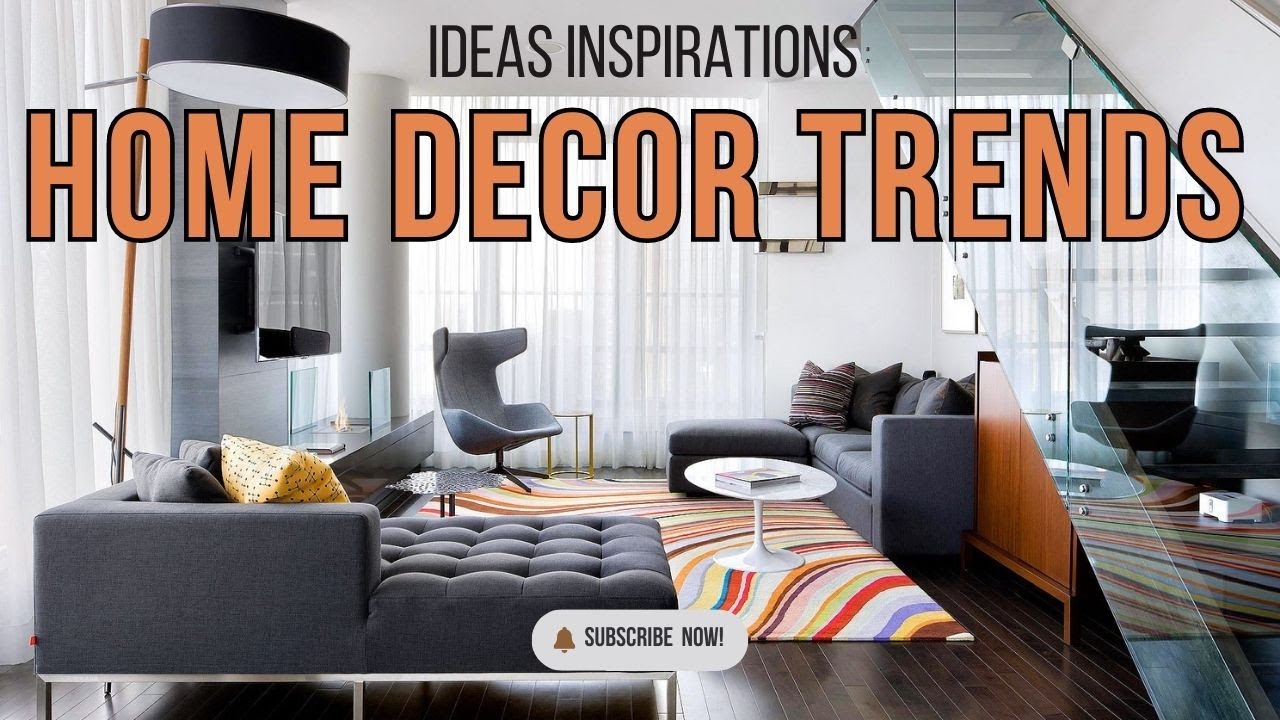 2023 Home Decor Trends Home Decorating Ideas YouTube