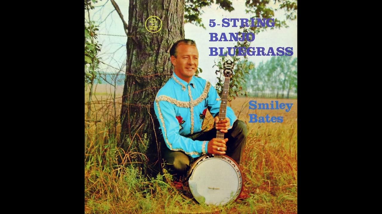 Smiley Bates 5String Banjo Bluegrass 1968 1. Grandfather's Clock
