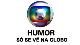 Institucional Só Se Vê Na Globo 2006 - Humor