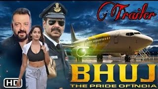 Bhuj The Pride Of India Movie Official 2021 | Ajay devgan,Sanjay dutt,Nora fatehi & Sonakshi