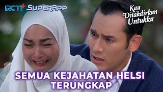 UDAH GA BISA MENGELAK LAGI YA MAMA HELSI #RCTIPlusSuperApp #LayarDramaRCTI #KauDitakdirkanUntukku