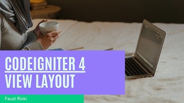 Tutorial Dasar CodeIgniter 4 | 4. View Layout