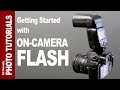 Getting Started with ON-CAMERA FLASH