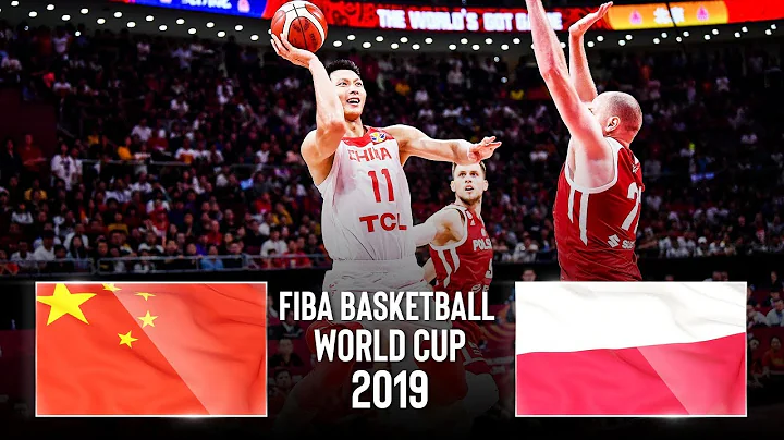 China 🇨🇳 vs Poland 🇵🇱 - Classic Full Games | FIBA Basketball World Cup 2019 - DayDayNews