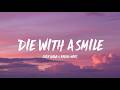 Nightcore 🔥 Die With A Smile - Lady Gaga, Bruno Mars (Lyrics)| Heartbreaking Love AMV | USA Trending