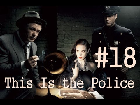 This Is the Police прохождение - серия 18 - Появление Чаффи и ЛГБ-протест