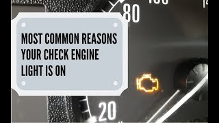 Most Common Reasons Your Check Engine Light Is On