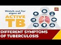 What are the signs and symptoms of tuberculosis  health 360