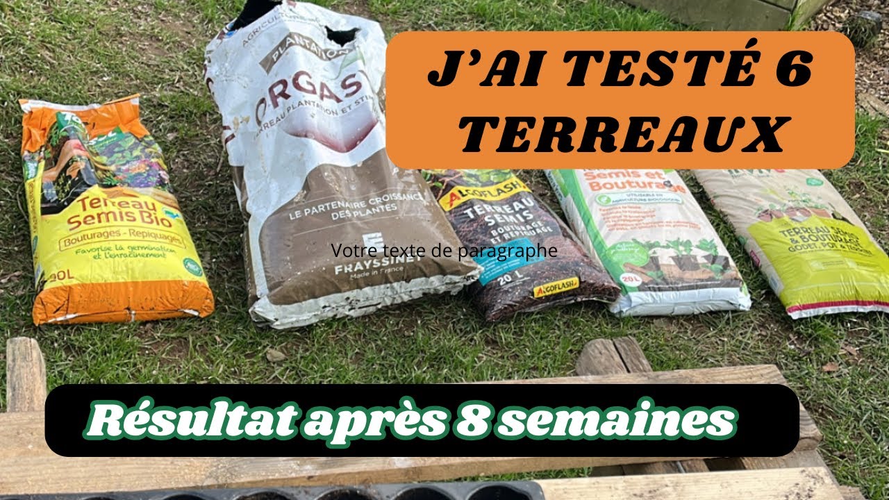 J’ai testé 6 terreaux différents sur 8 semaines, résultats impressionnants