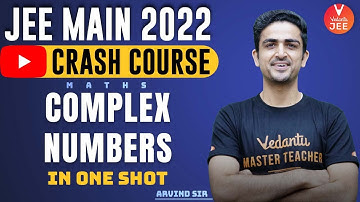 Complex Numbers JEE One-Shot 🔥 [JEE 2022 Droppers Crash Course] | JEE Maths | Vedantu JEE✌