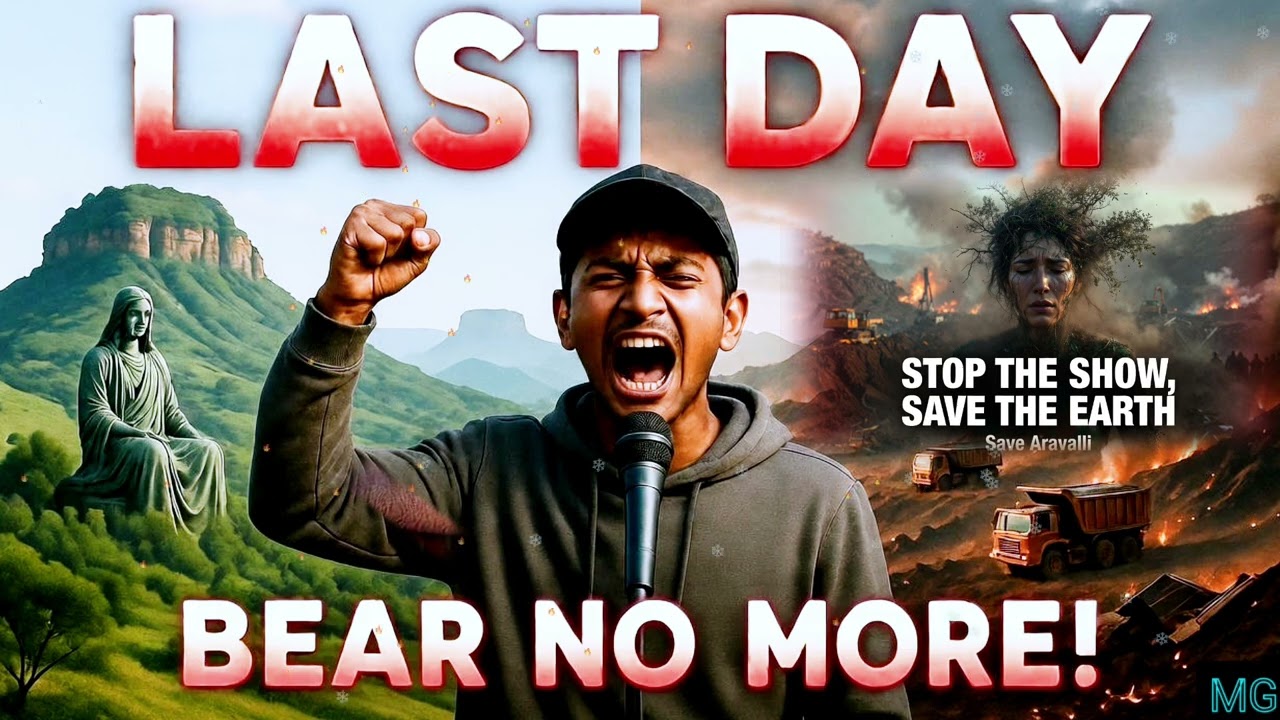 Stop the Show, Save Aravalli | Environmental Protest Rap” 