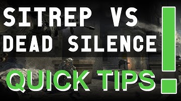 MW3 - Quick Tips - SitRep vs Dead Silence