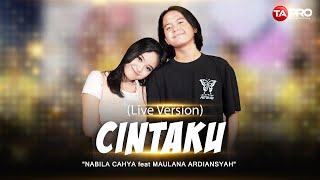 Maulana Ardiansyah Ft.Nabila Cahya - CINTAKU - Dalam Sepiku Kaulah Candaku ( Official Music Video )