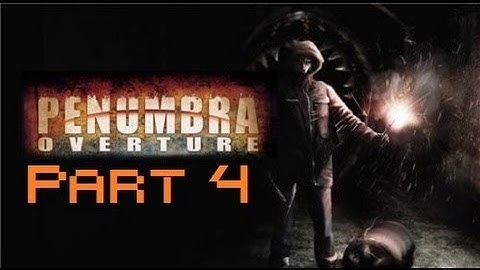 Penumbra: Overture [Part 4] Genetically Engineered Spiders