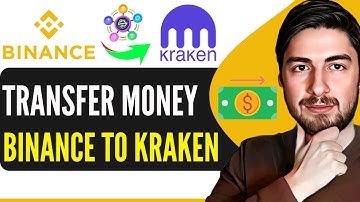 How To Transfer Crypto From Binance To Kraken (Step-By-Step Guide)