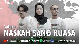 Download lagu Sabyan - Naskah Sang Kuasa     mp3
