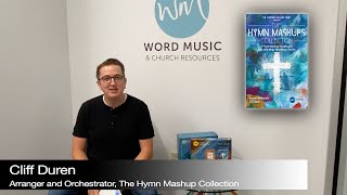 Cliff Duren Spotlights The Hymn Mashup Collection